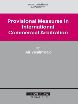 cover image of Provisional Measures in International Commercial Arbitration